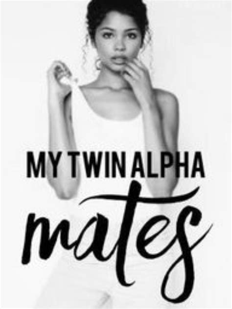 B are alpha twins. . My twin alpha mates pdf